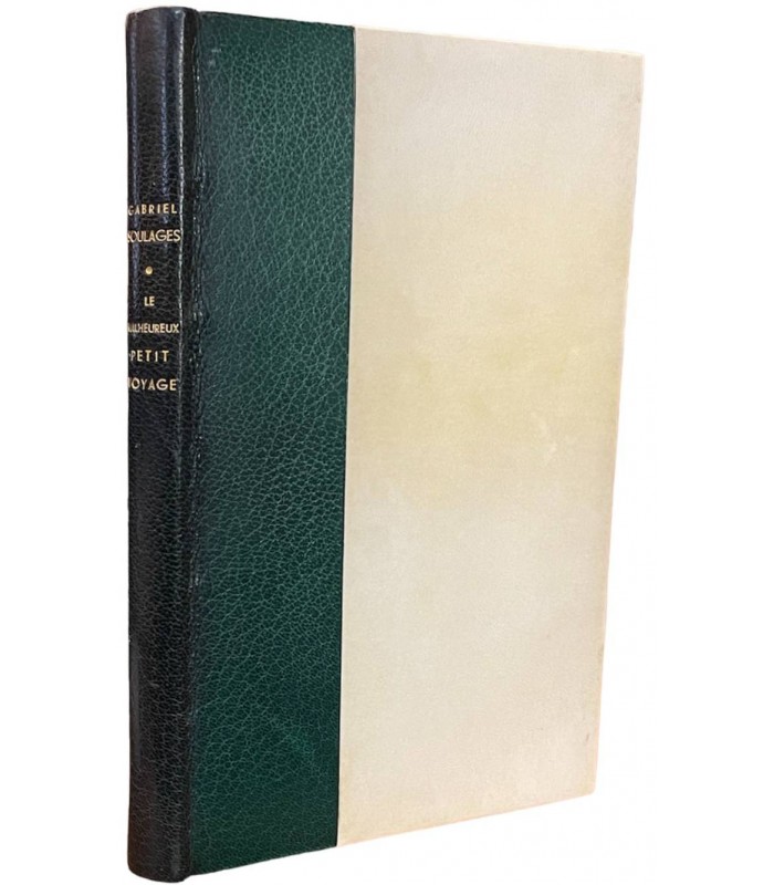 SOULAGES (Gabriel). Le Malheureux Petit Voyage.