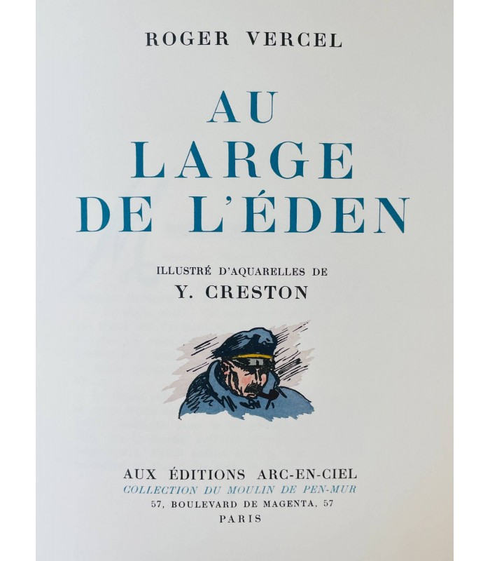 VERCEL (Roger). Au large de l'Eden. Aquarelles de Y. Creston.