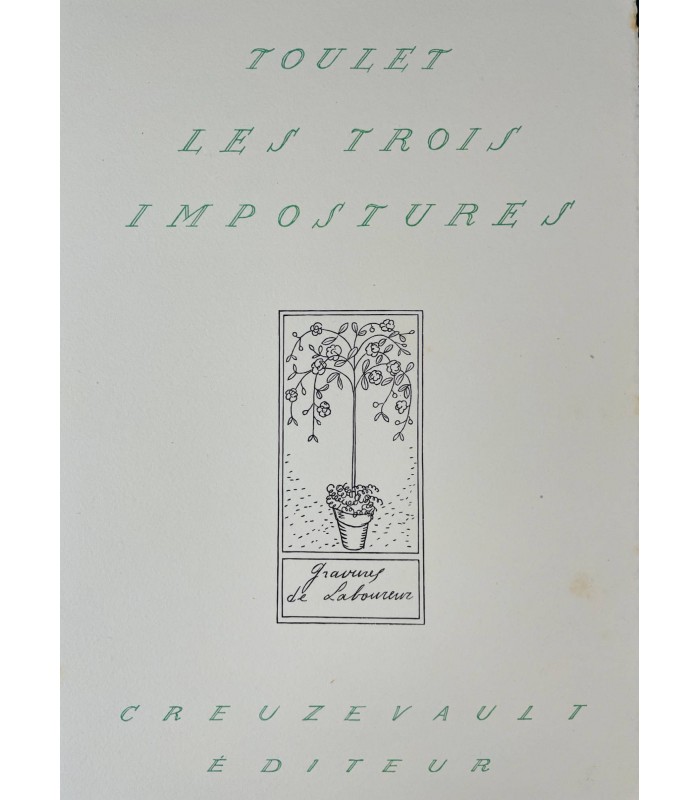 TOULET (Paul-Jean). Les Trois impostures. Gravures de Laboureur.