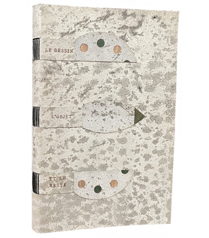 PONS (Louis). Le Dessin, l'objet et le reste.