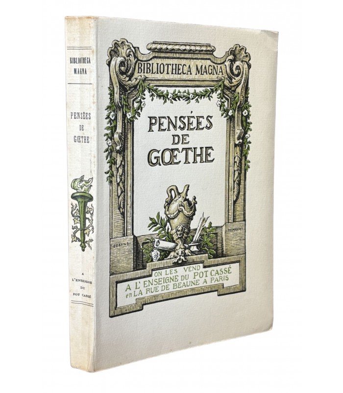 GOETHE. Pensées.