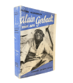 ALBARRAN (Pierre). Alain Gerbault, mon ami. Edition originale. Envois autographes.